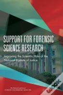Support For Forensic Science Research