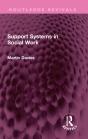 Support Systems In Social Work - Preview