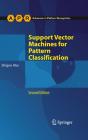 Support Vector Machines For Pattern Classification - Preview