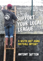 Support Your Local League - Preview