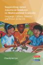 Supporting Asian American Students In Multicultural Contexts - Preview