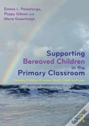Capa do artigo Supporting Bereaved Children In The Primary Classroom