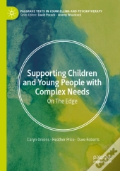 Supporting Children And Young People With Complex Needs