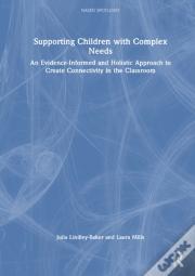 Supporting Children With Complex Needs