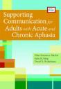 Supporting Communication For Adults With Acute And Chronic Aphasia - Preview