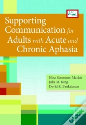 Capa do artigo Supporting Communication For Adults With Acute And Chronic Aphasia
