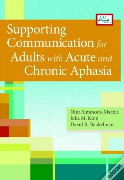 Capa do artigo Supporting Communication For Adults With Acute And Chronic Aphasia