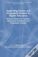 Supporting Course And Programme Leaders In Higher Education