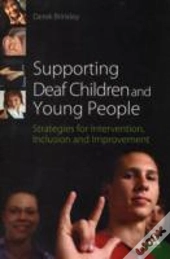 Supporting Deaf Children And Young People