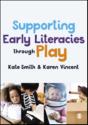 Supporting Early Literacies Through Play - Preview