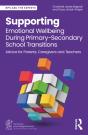 Supporting Emotional Wellbeing During Primary-Secondary School Transitions - Preview
