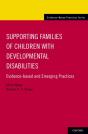 Supporting Families Of Children With Developmental Disabilities - Preview