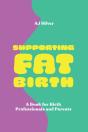 Supporting Fat Birth - Preview