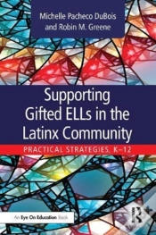 Capa do artigo Supporting Gifted Ells In The Latinx Community