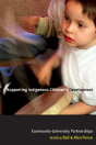 Supporting Indigenous Children'S Development - Preview