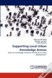 Supporting Local Urban Knowledge Arenas