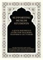 Supporting Muslim Students: A Quick Reference Guide For Teachers, Trainers And Lecturers - Preview