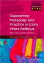 Supporting Pedagogy And Practice In Early Years Settings - Preview