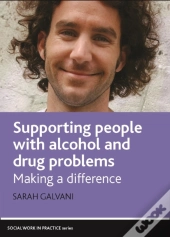 Supporting People With Alcohol And Drug Problems
