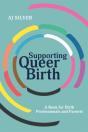 Supporting Queer Birth - Preview