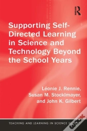 Supporting Self-Directed Learning In Science And Technology Beyond The School Years