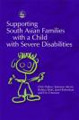 Supporting South Asian Families With A Child With Severe Disabilities - Preview