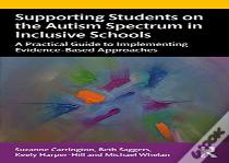 Supporting Students On The Autism Spectrum In Inclusive Schools
