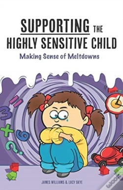 Capa do artigo Supporting The Highly Sensitive Child