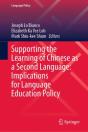 Supporting The Learning Of Chinese As A Second Language: Implications For Language Education Policy - Preview