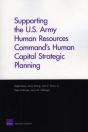 Supporting The U.S. Army Human Resources Command'S Human Capital Strategic Planning - Preview