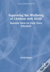 Supporting The Wellbeing Of Children With Send