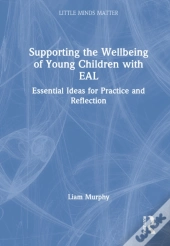 Supporting The Wellbeing Of Young Children With Eal