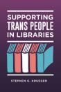 Supporting Trans People In Libraries - Preview