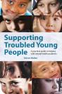 Supporting Troubled Young People - Preview