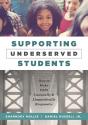 Supporting Underserved Students - Preview