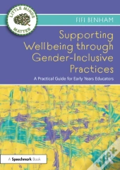 Supporting Wellbeing Through Gender-Inclusive Practices