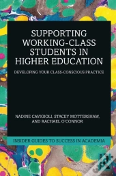 Supporting Working-Class Students In Higher Education