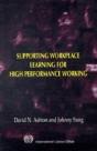 Supporting Workplace Learning For High Performance Working - Preview