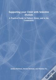 Supporting Your Child With Selective Mutism