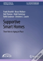Supportive Smart Homes