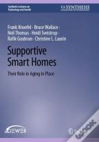 Supportive Smart Homes