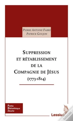 Capa do artigo Suppression Et Rétablissement De La Compagnie De Jésus (1773-1814)