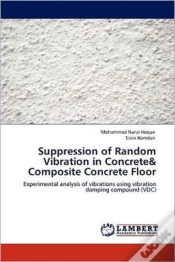 Capa do artigo Suppression Of Random Vibration In Concrete& Composite Concrete Floor