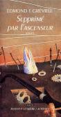 Supprimé Par L'Ascenseur - Preview