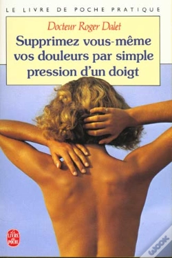 Capa do artigo Supprimez Vous-Memes Vos Douleurs Par Simple Pression D'Un Doigt