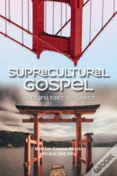 Supracultural Gospel