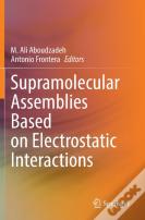 Supramolecular Assemblies Based On Electrostatic Interactions