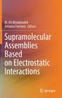 Supramolecular Assemblies Based On Electrostatic Interactions - Preview