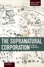 Supranational Corporation, The: Beyond The Multinationals - Preview
