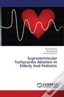 Supraventricular Tachycardia Ablation In Elderly And Pediatric